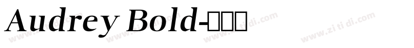 Audrey Bold字体转换